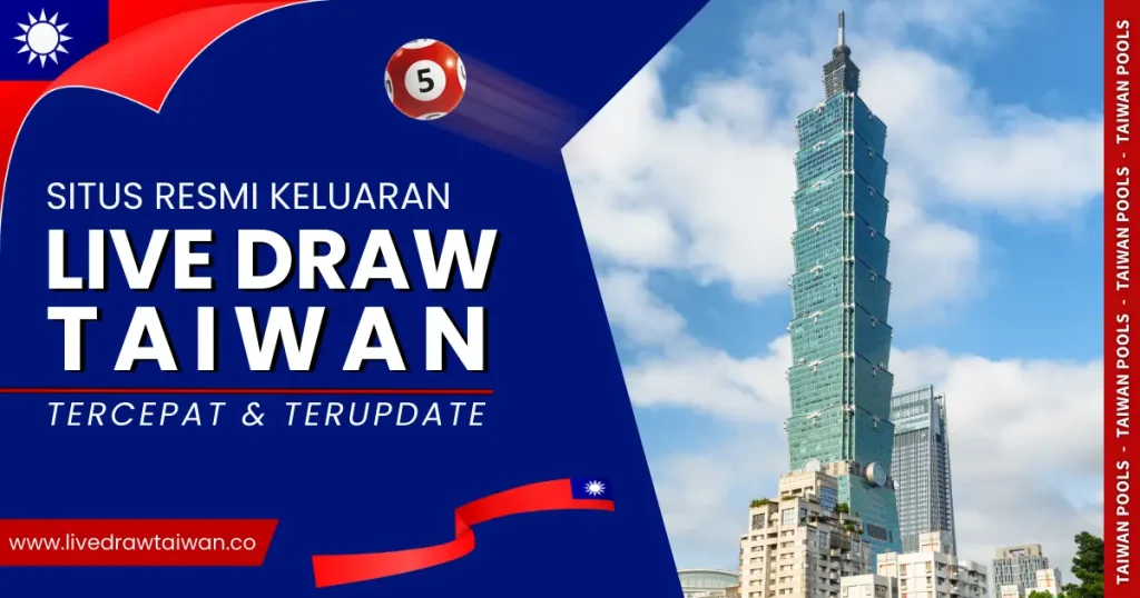 Live Draw Taiwan Hari Ini, Live Result Taiwan 4D, Keluaran Data Taiwan Live Draw Taiwan